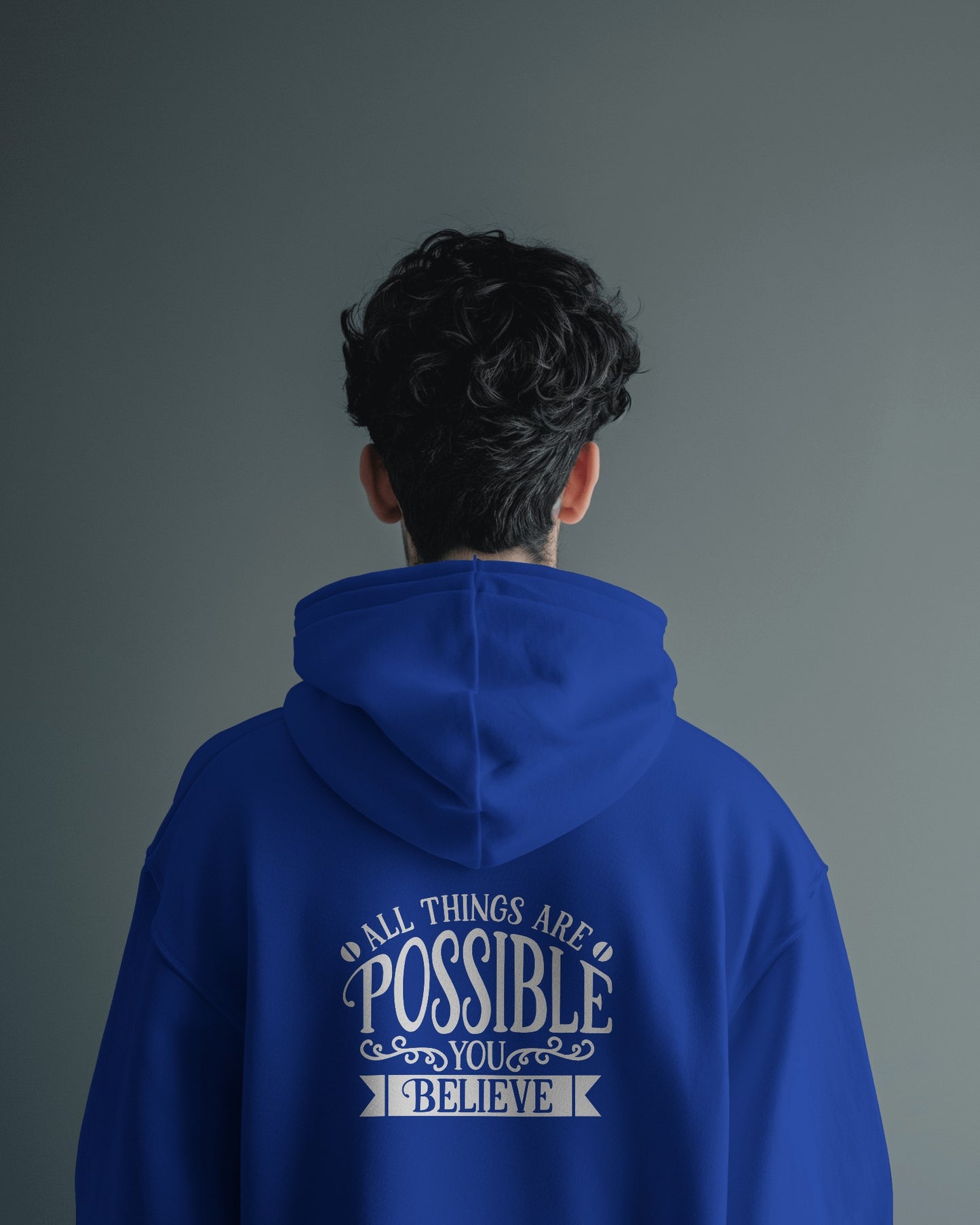 Inspirational Men's Hoodie- 'All Things Are Possible'