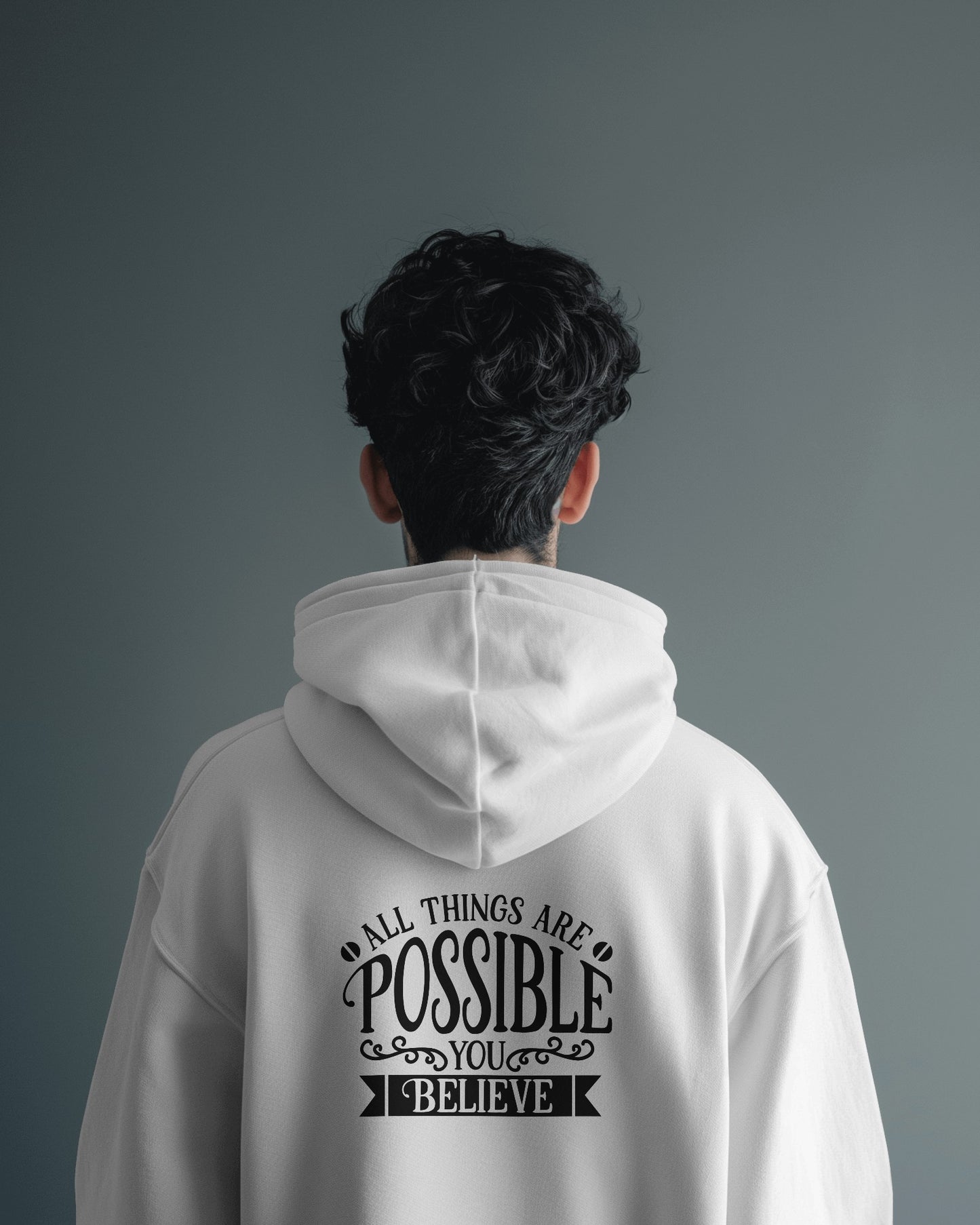Inspirational Men's Hoodie- 'All Things Are Possible'