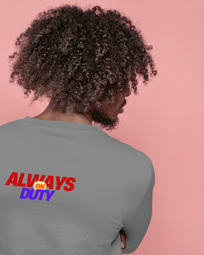 Always on Duty Men Heavy Cotton Tee - Casual Comfort for Everyday Heroes