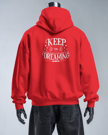 Keep on Dreaming Men's Hoodie - Cozy Casual Wear for Dreamers