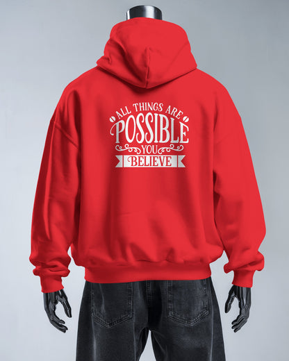 Inspirational Men's Hoodie- 'All Things Are Possible'