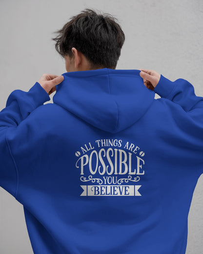 Inspirational Men's Hoodie- 'All Things Are Possible'