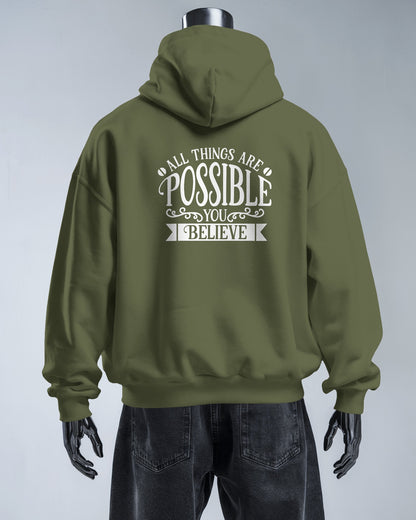 Inspirational Men's Hoodie- 'All Things Are Possible'