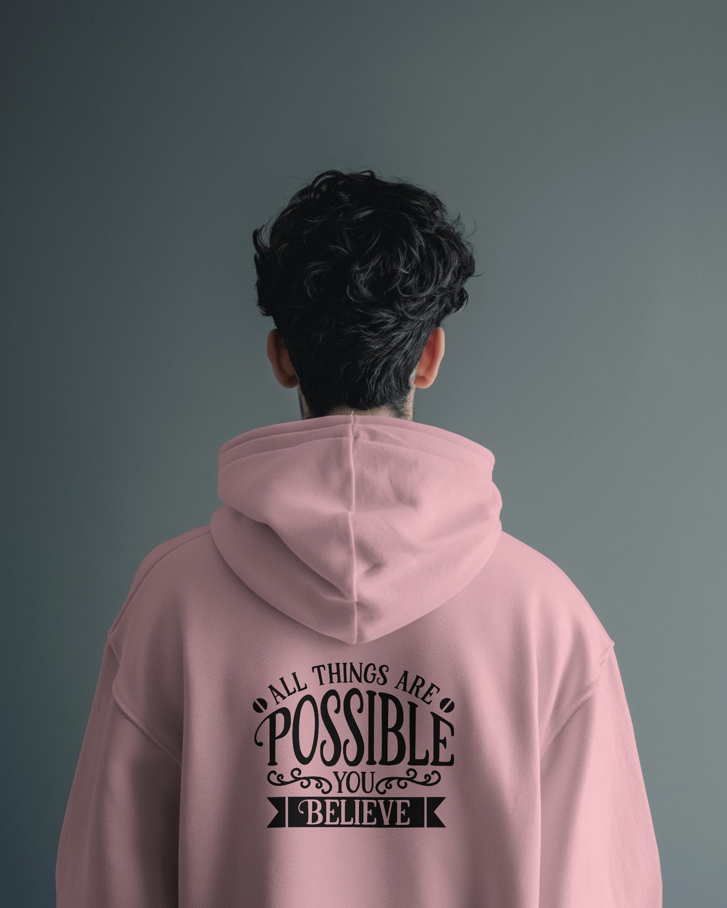 Inspirational Men's Hoodie- 'All Things Are Possible'