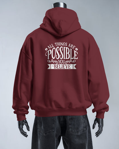 Inspirational Men's Hoodie- 'All Things Are Possible'