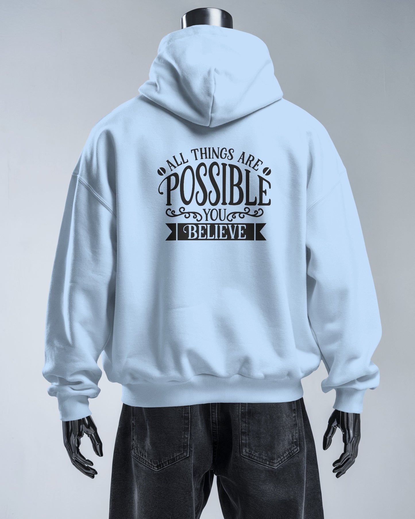 Inspirational Men's Hoodie- 'All Things Are Possible'