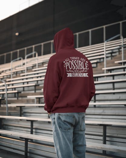 Inspirational Men's Hoodie- 'All Things Are Possible'
