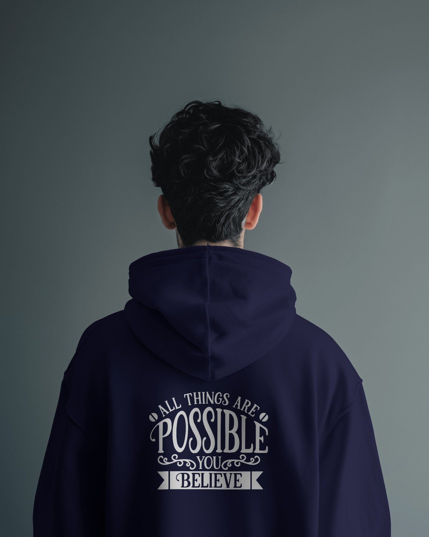 Inspirational Men's Hoodie- 'All Things Are Possible'